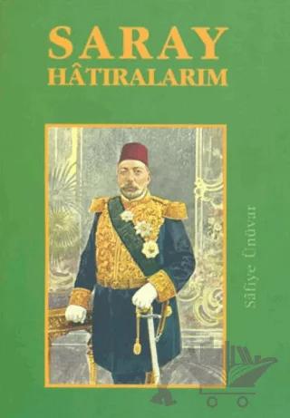 Saray Hatıralarım