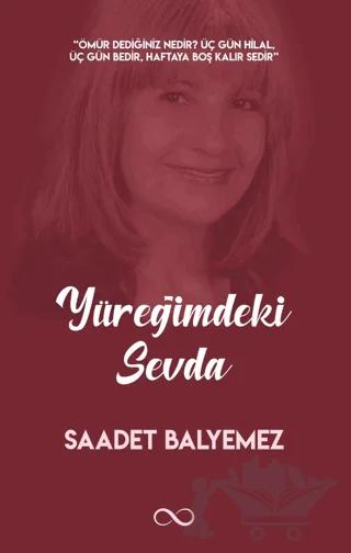 Yüreğimdeki Sevda – Saadet Balyemez – Bengisu Yayınları kitap kapağı