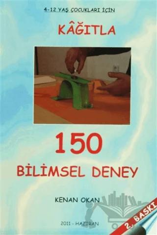Kağıtla 150 Bilimsel Deney