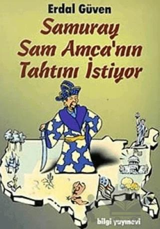 Samuray Sam Amca’nın Tahtını İstiyor Yaşanmış Hikayelerle Japonya Gerçeği: 3