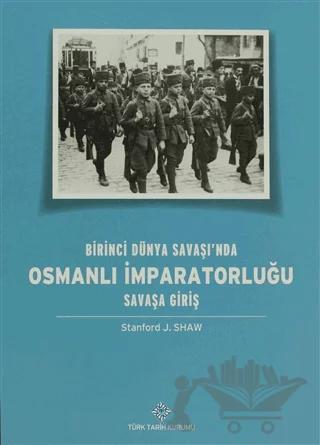 Birinci Dünya Savaşı'nda Osmanlı İmparatorluğu