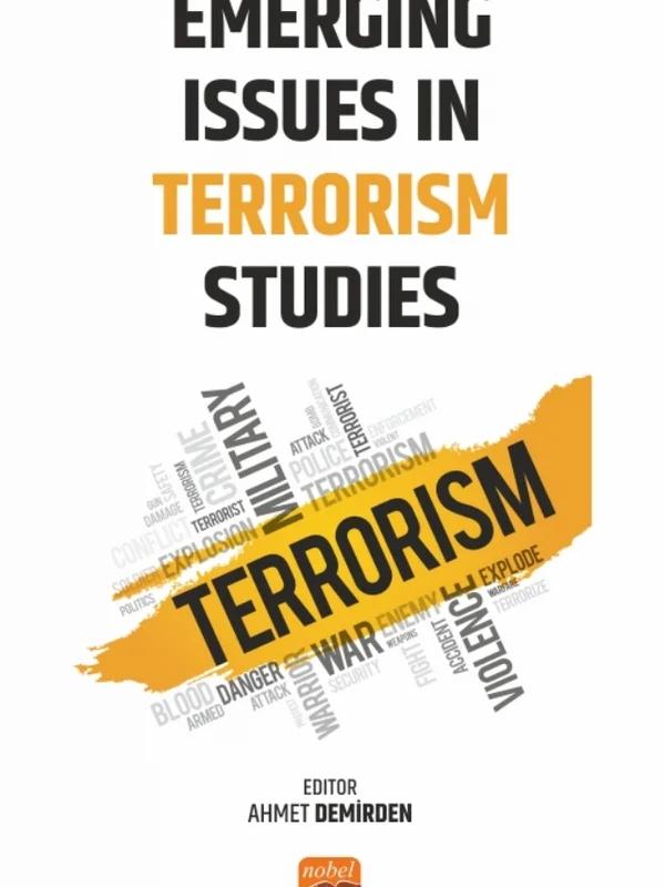 Emerging Issues in Terrorism Studies