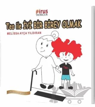 Teo ile İyi Bir Birey Olmak - Çocuk Gelişim Seti 1