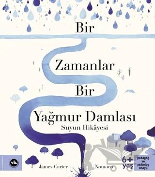 Bir Zamanlar Bir Yağmur Damlası
