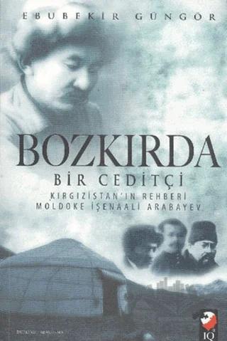 Bozkırda Bir Ceditçi