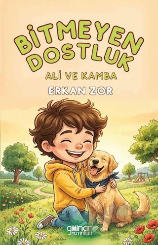 Bitmeyen Dostluk Ali ve Kamba