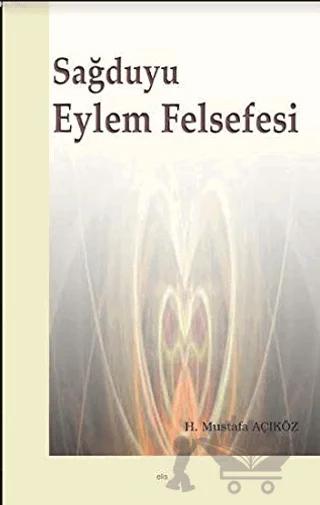Sağduyu Eylem Felsefesi