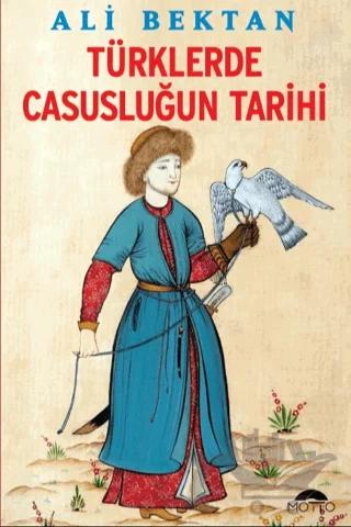 Türklerde Casusluğun Tarihi