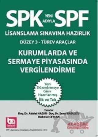 SPK Lisanslama Sınavına Hazırlık Kurumlarda ve Sermaye Piyasasında Vergilendirme