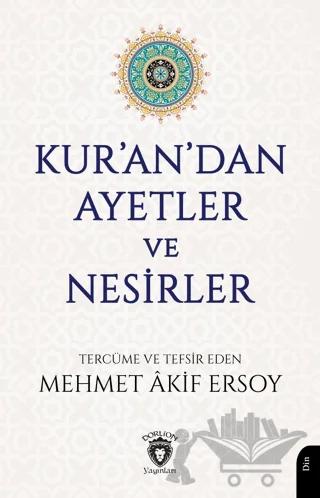 Kur’an’dan Ayetler ve Nesirler