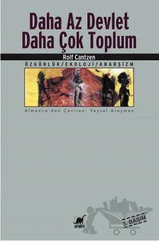 Daha Az Devlet Daha Çok Toplum