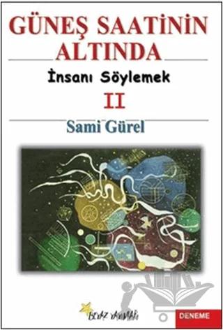 Güneş Saatinin Altında İnsanı Söylemek 2