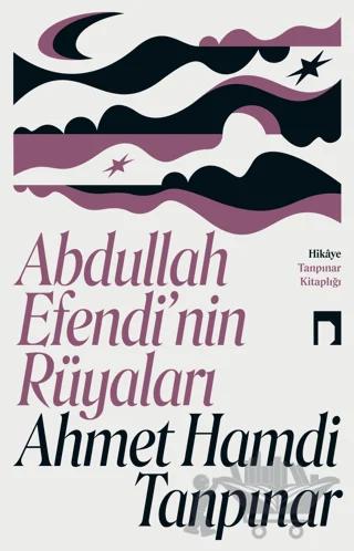 Abdullah Efendi'nin Rüyaları
