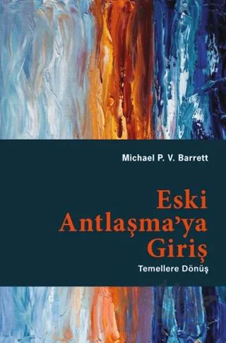 Eski Antlaşma’ya Giriş