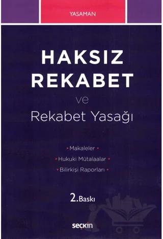 Haksız Rekabet ve Rekabet Yasağı