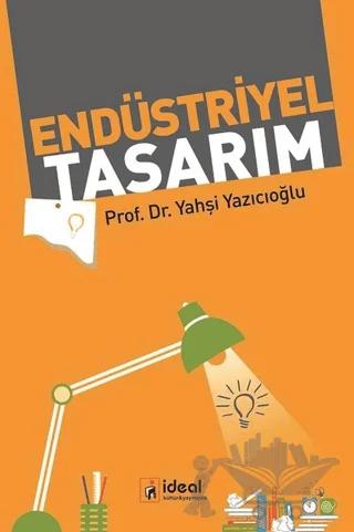 Endüstriyel Tasarım