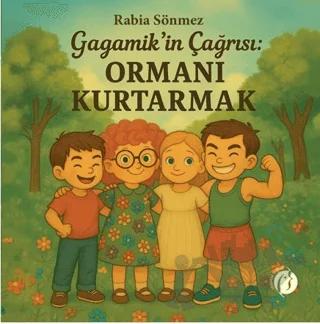 Gagamik’in Çağrısı: Ormanı Kurtarmak