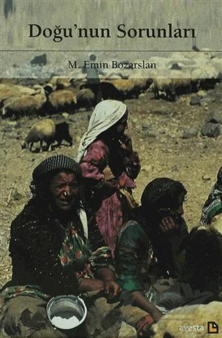 Doğu’nun Sorunları