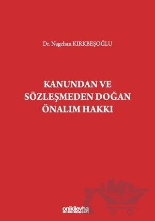 Kanundan ve Sözleşmeden Doğan Önalım Hakkı