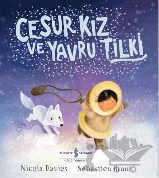 Cesur Kız ve Yavru Tilki