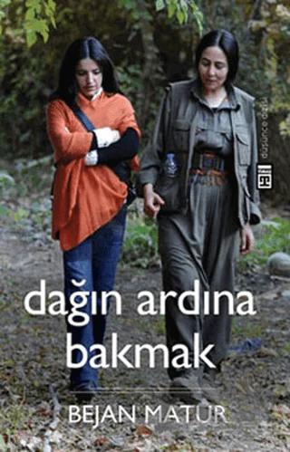 Dağın Ardına Bakmak
