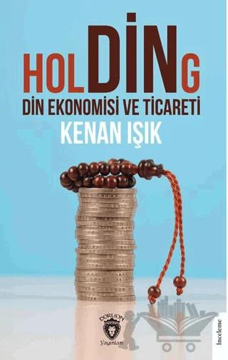 Holding Din Ekonomisi ve Ticareti