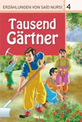 Tausend Gartner