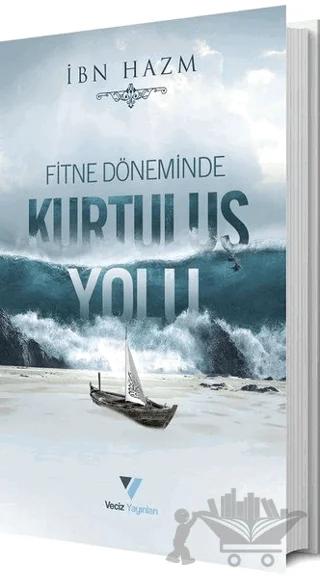Fitne Döneminde Kurtuluş Yolu