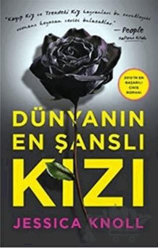 Dünyanın En Şanslı Kızı
