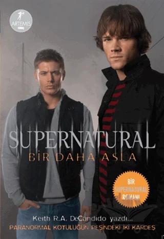 Bir Daha Asla - Supernatural