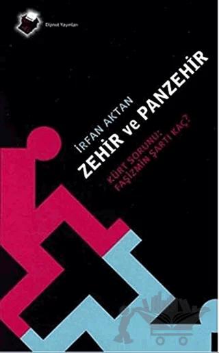 Zehir Ve Panzehir Kürt Sorunu: Faşizmin Şartı Kaç?