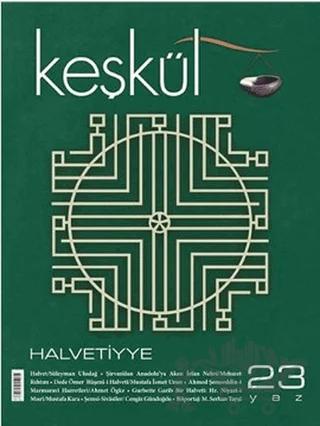Keşkül Dergisi Sayı: 23
