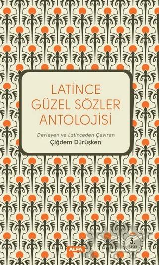 Latince Güzel Sözler Antolojisi