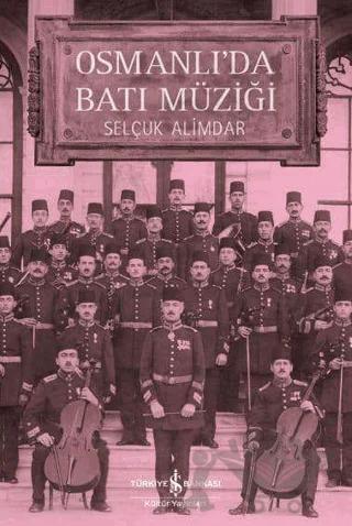 Osmanlı'da Batı Müziği