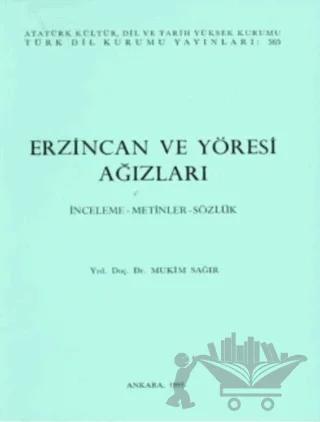 Erzincan ve Yöresi Ağızları
