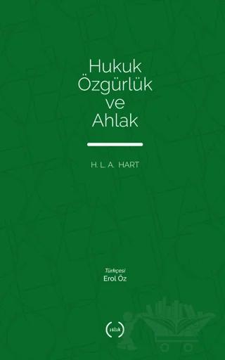 Hukuk Özgürlük ve Ahlak