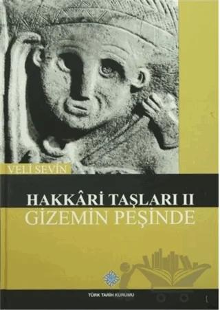 Hakkari Taşları 2 - Gizemin Peşinde