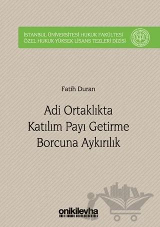 Adi Ortaklıkta Katılım Payı Getirme Borcuna Aykırılık