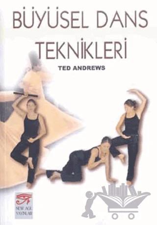 Büyüsel Dans Teknikleri