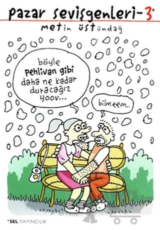 Pazar Sevişgenleri 3