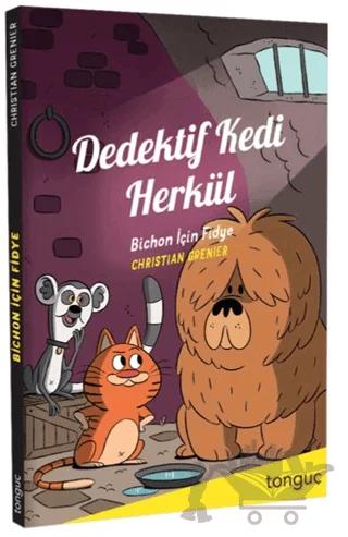 Dedektif Kedi Herkül - Bichon İçin Fidye