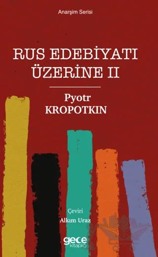 Rus Edebiyatı Üzerine 2