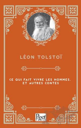 Ce Qui Fait Vivre Les Hommes, Et Autres Contes