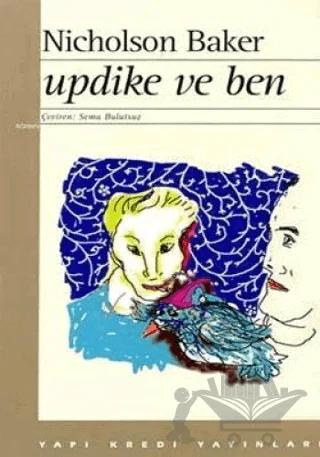 Updike ve Ben