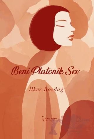 Beni Platonik Sev