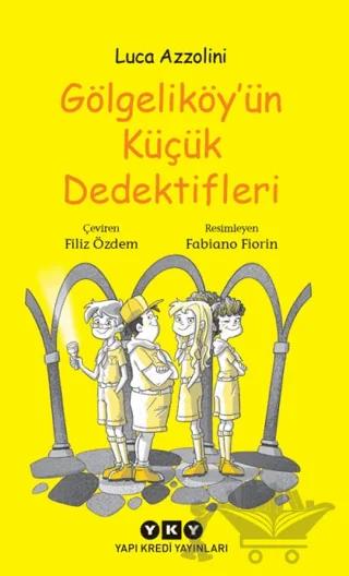 Gölgeliköy'ün Küçük Dedektifleri