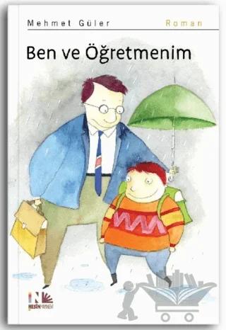 Ben ve Öğretmenim