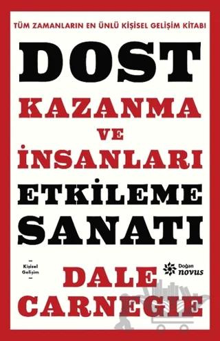 Dost Kazanma ve İnsanları Etkileme Sanatı