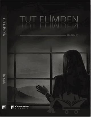 Tut Elimden