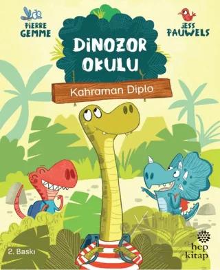 Kahraman Diplo - Dinozor Okulu